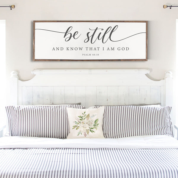 Be Still and Know That I Am God Wood Sign, Hand Painted, Rustic Wood